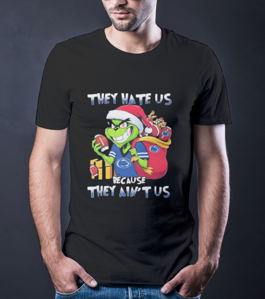 They Hate Us Because They Ain’t Us Grinch Santa Penn State Football Christmas T-Shirt