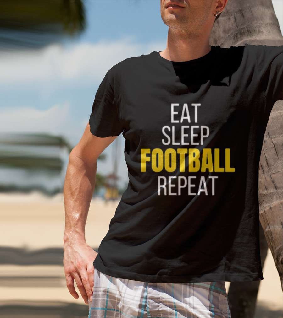 Pittsburgh Steelers Eat Sleep Football Repeat Black And Gold Fan Ritual T-Shirt