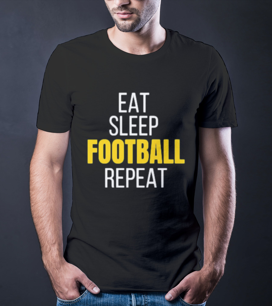 Pittsburgh Steelers Eat Sleep Football Repeat Black And Gold Fan Ritual T-Shirt