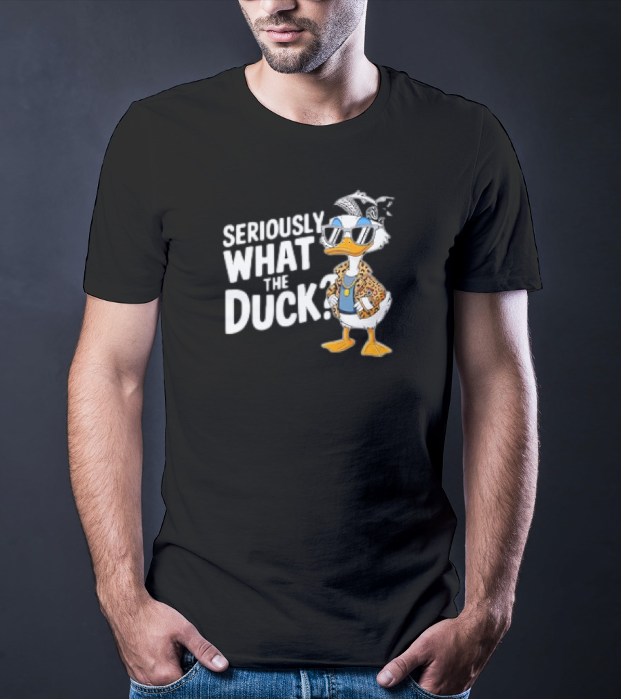 Seriously What The Duck Funny Cartoon Duck Humor T-Shirt