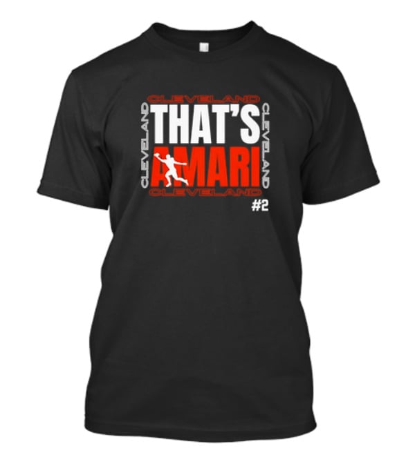 That's Amari Cleveland Browns #2 T-Shirt