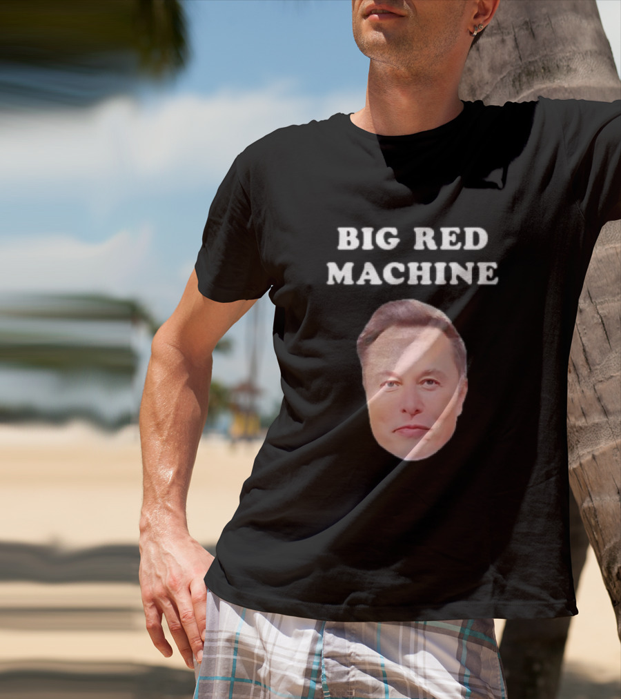 Elon Musk Big Red Machine T-Shirt
