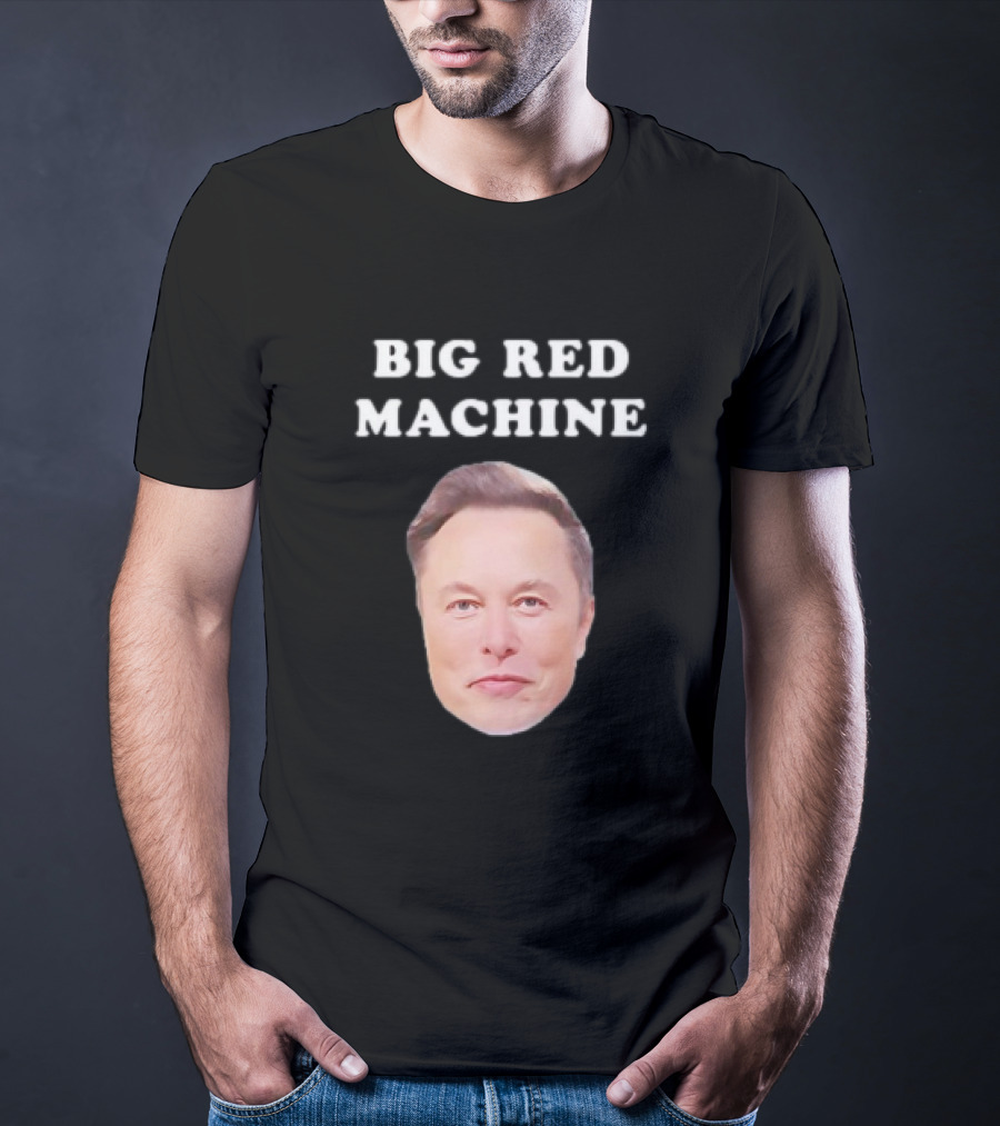 Elon Musk Big Red Machine T-Shirt