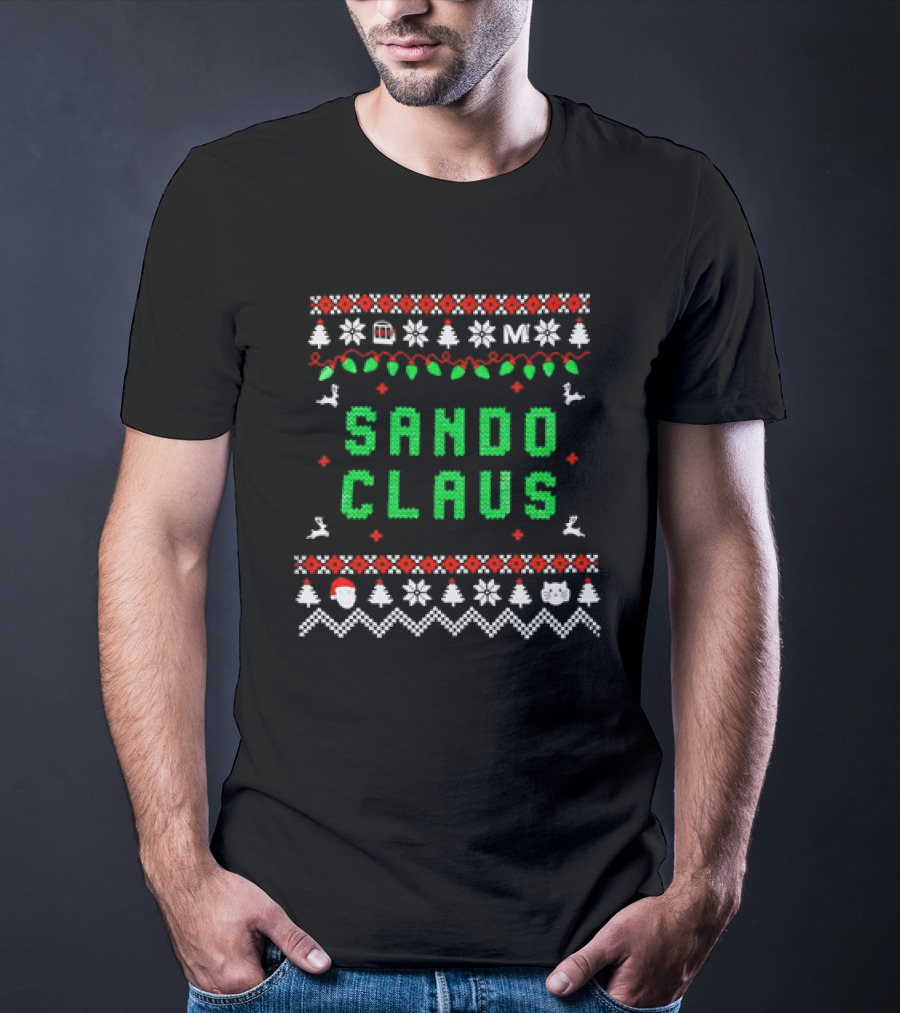 Sando Claus Christmas Ugly Sweater Style Holiday Christmas T-Shirt