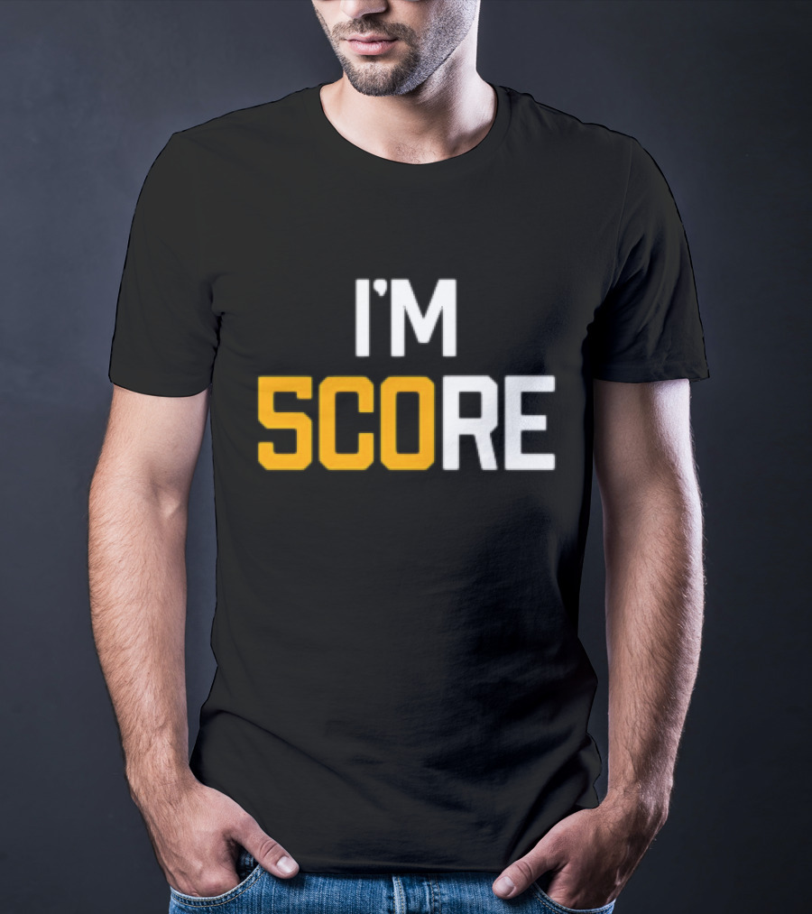 Pittsburgh Steelers I'm Score T-Shirt