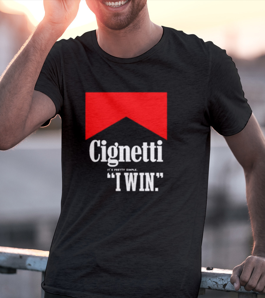 Cignetti It's Pretty Simple I Win Bold White Text With Red Chevron T-Shirt