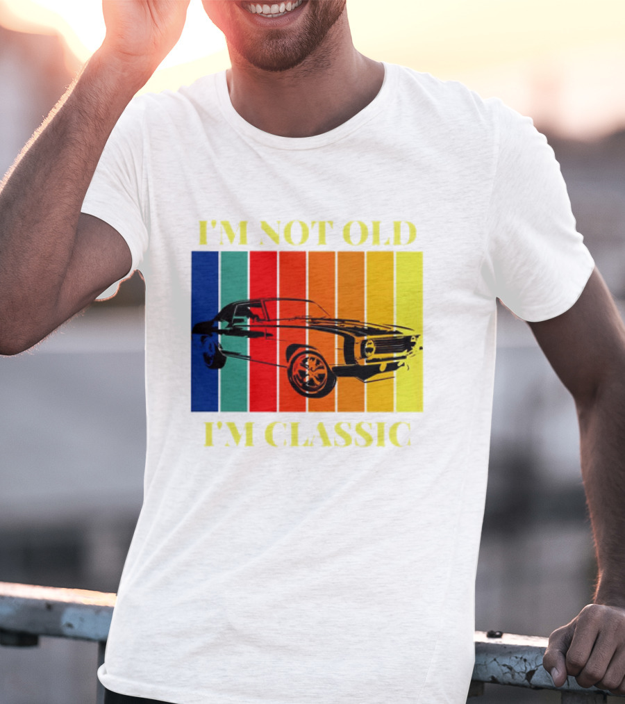 I’m Not Old I’m Classic Retro Car Vintage Stripes T-Shirt