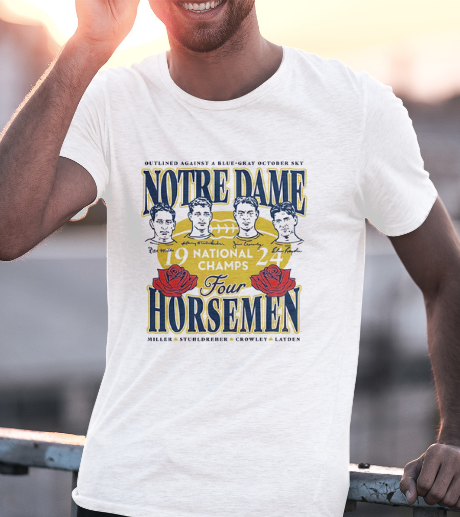 Outlined Against A Blue-Gray October Sky Notre Dame 1924 Four Horsemen National Champs T-Shirt