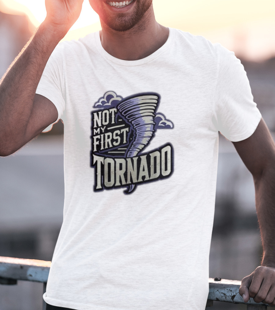 Hurricane Milton Not My First Tornado T-Shirt