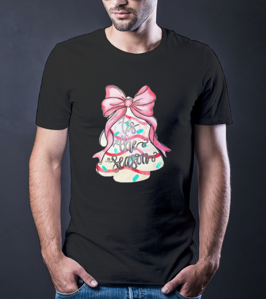 Tis The Season Christmas Tree Cakes Pink Bow T-Shirt