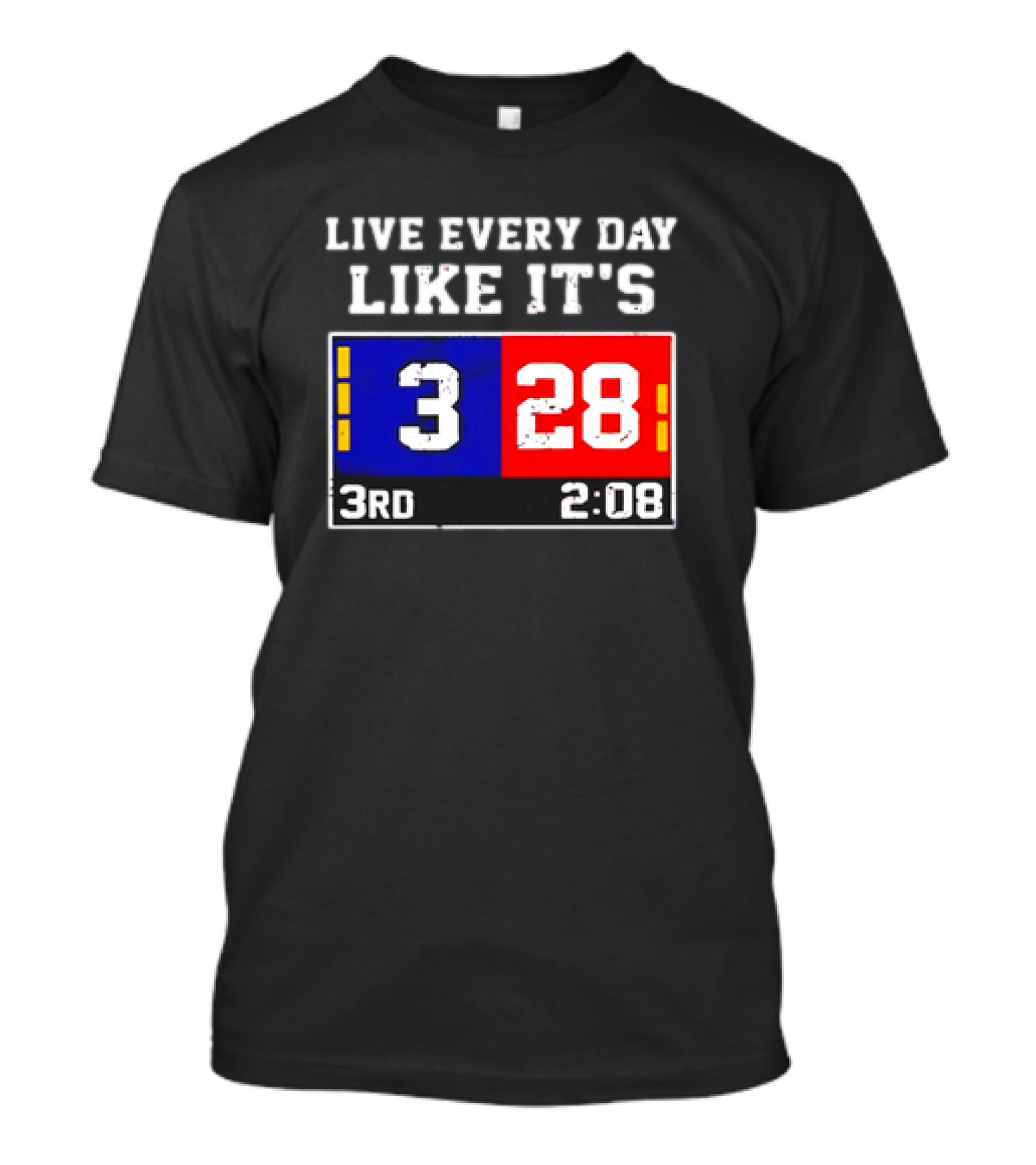 Live Every Day Like It's 3 28 3rd 2:08 New England Patriots Atlanta Falcons T-Shirt