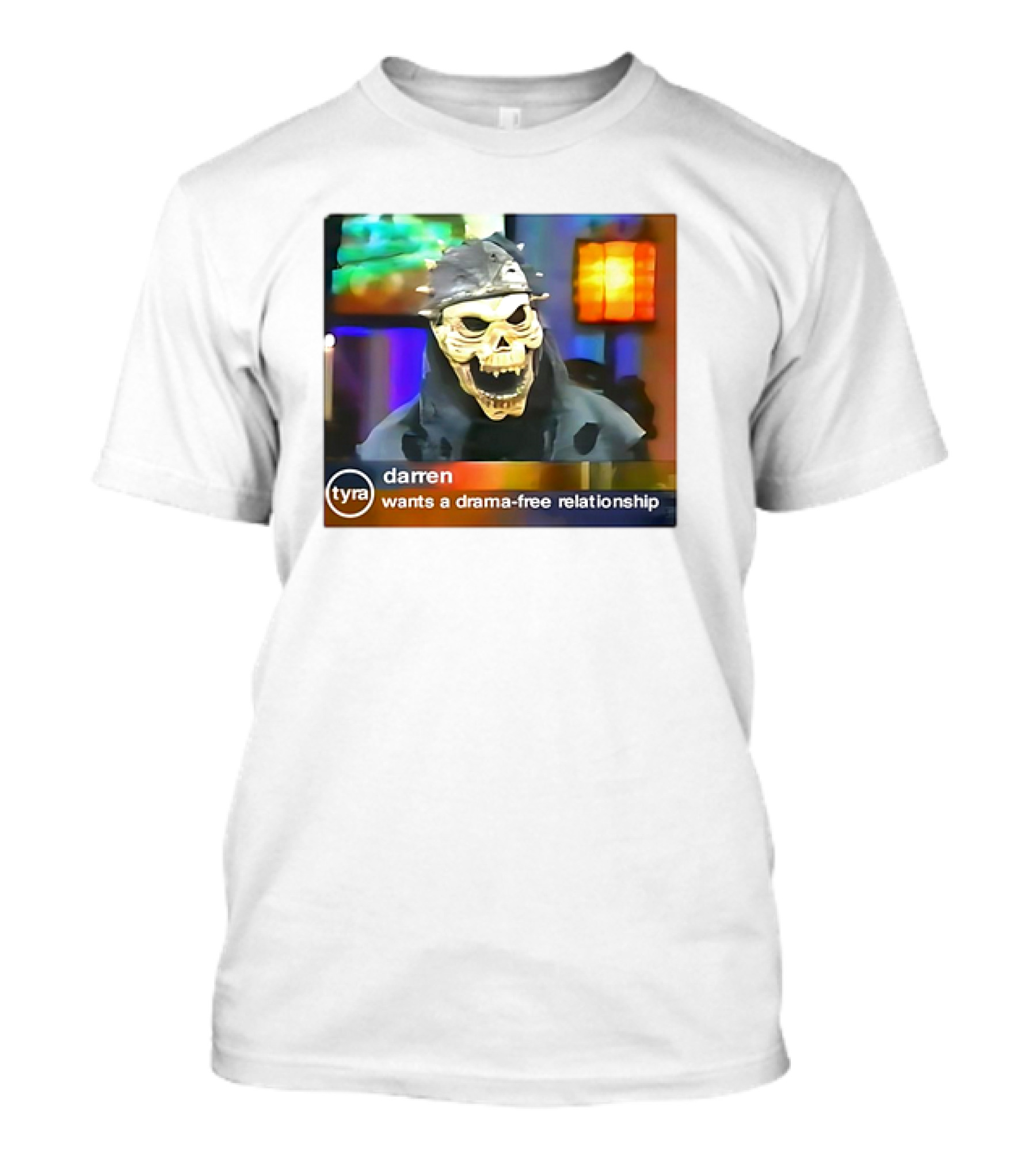 Tyra Darren Wants A Drama-Free Relationship Skeleton Mask T-Shirt