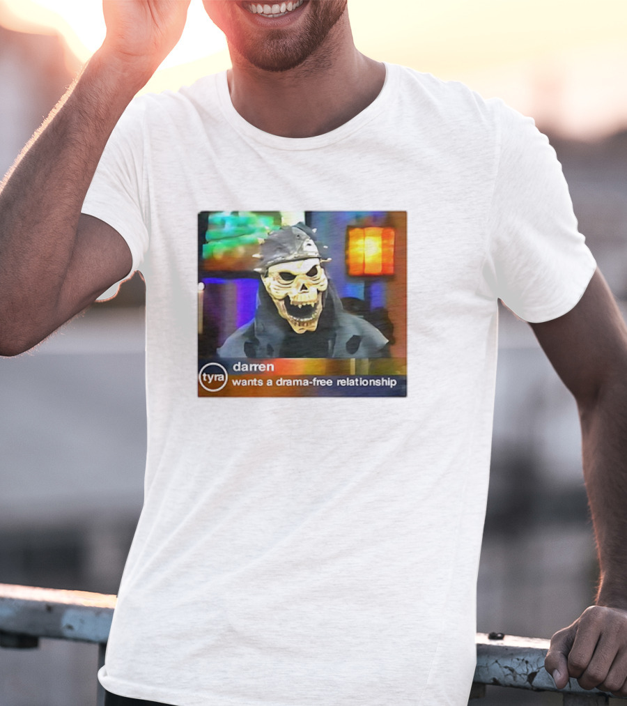 Tyra Darren Wants A Drama-Free Relationship Skeleton Mask T-Shirt