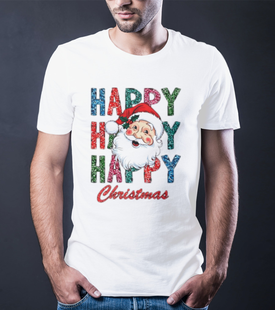 Glitter Happy Happy Happy Christmas Santa Claus T-Shirt