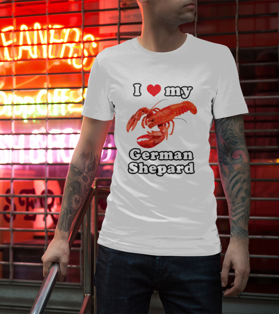 I Love My German Shepard Lobster T-Shirt