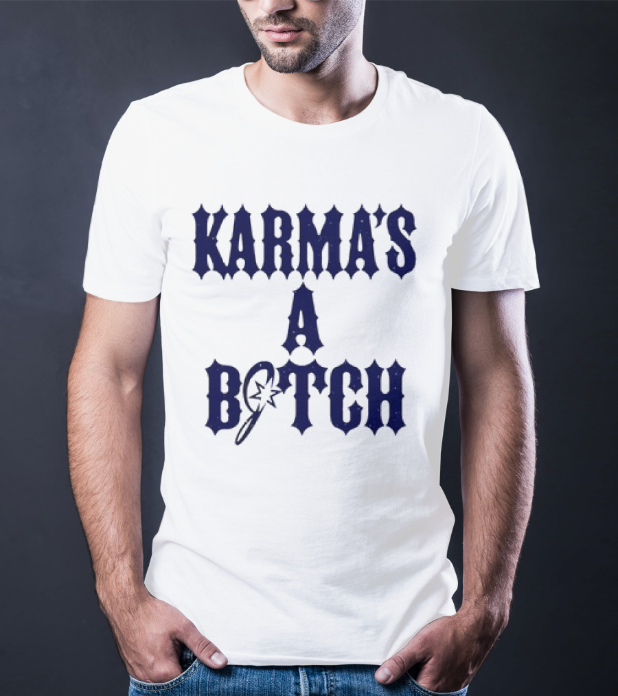 Karma's A Bitch Magic Wand Stars T-Shirt