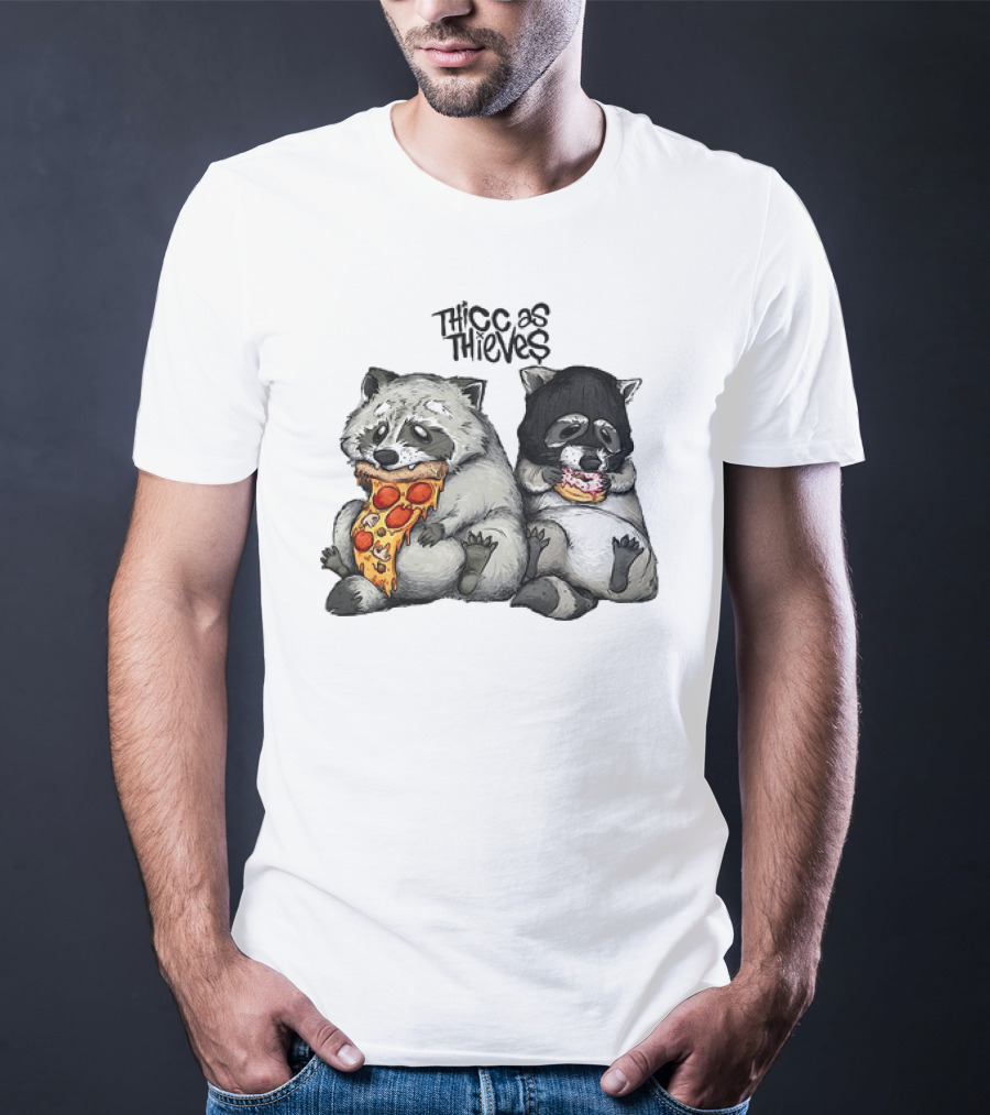 Thicc As Thieves Raccoon Eat Pizza And Donut T-Shirt