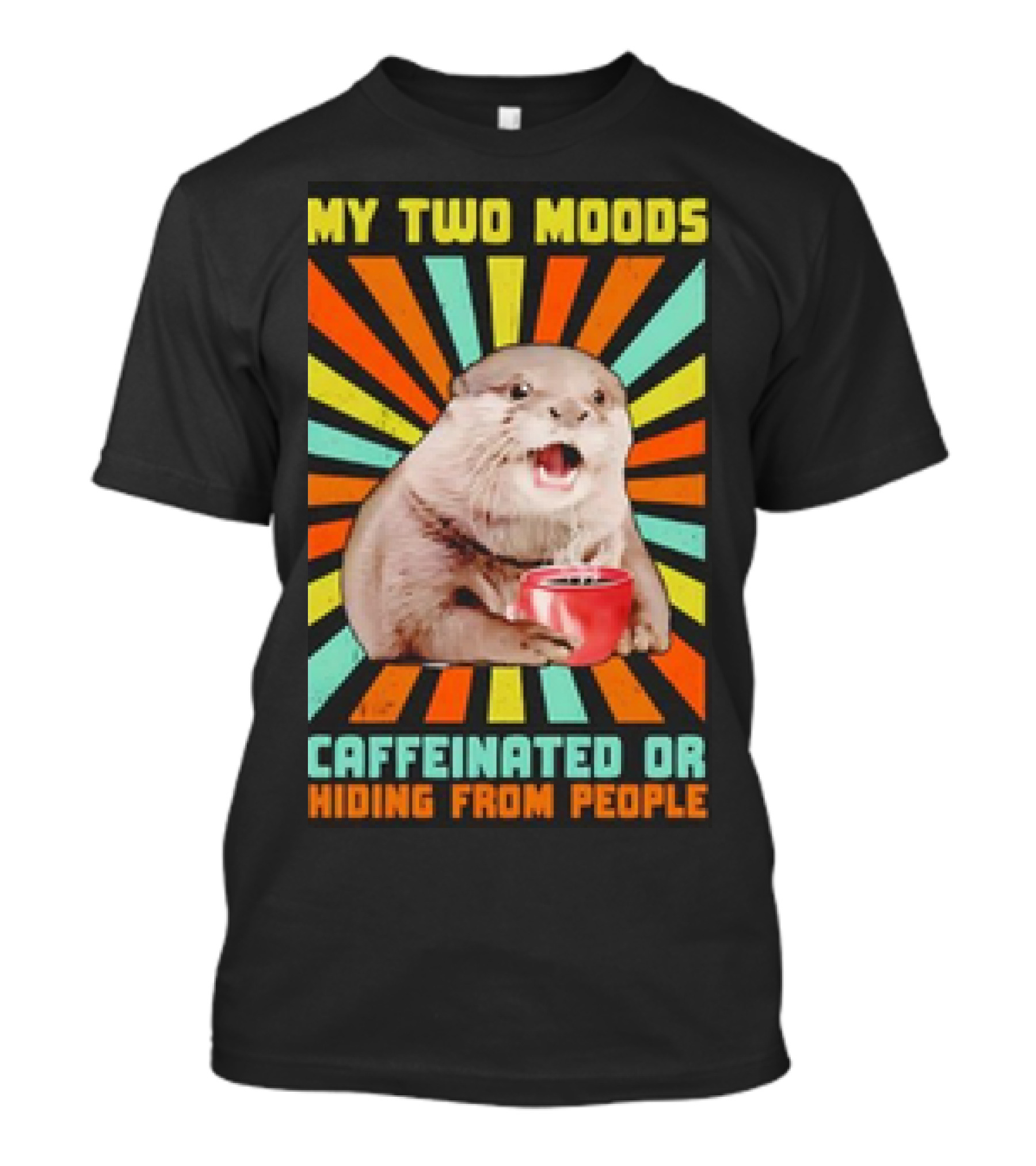 My Two Moods Caffeinated Or Hiding From People Retro T-Shirt