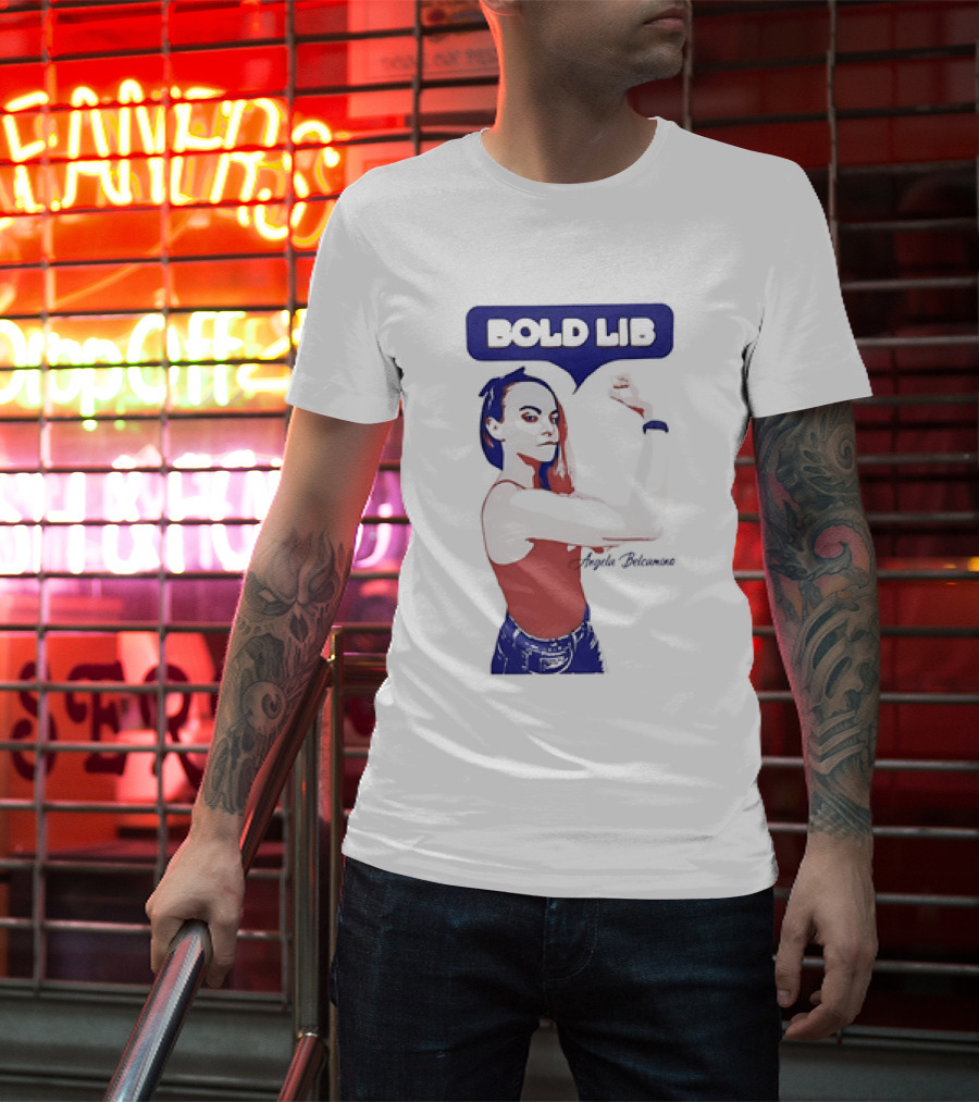 Bold Lib Angela Belcamino Retro Style Empowerment T-Shirt