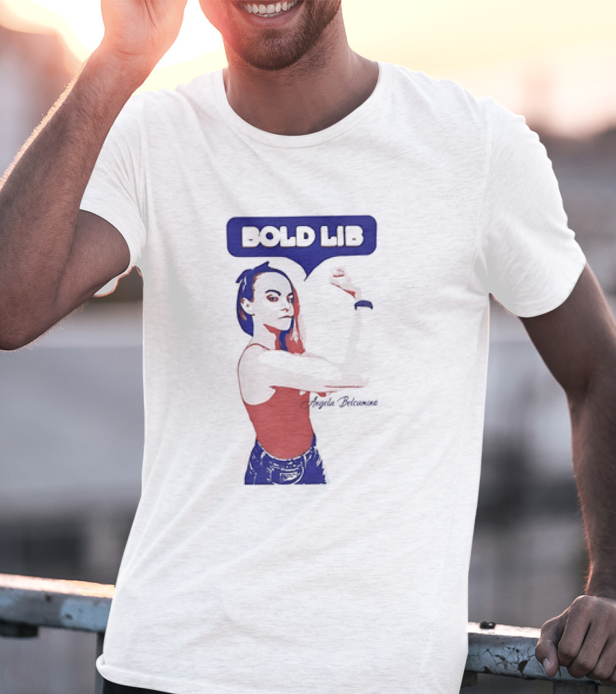 Bold Lib Angela Belcamino Retro Style Empowerment T-Shirt