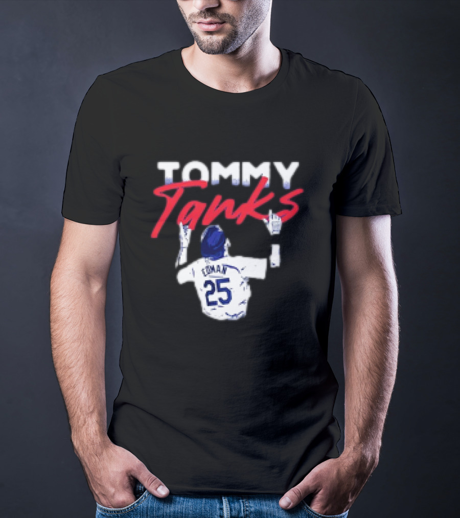 Tommy Tanks 25 Dodgers T-Shirt