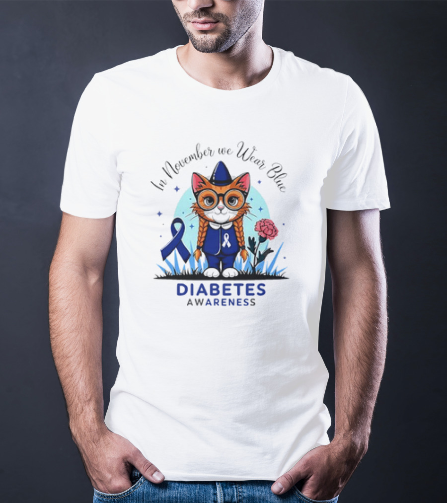 In November We Wear Blue Cute Cat Diabetes Awareness T-Shirt