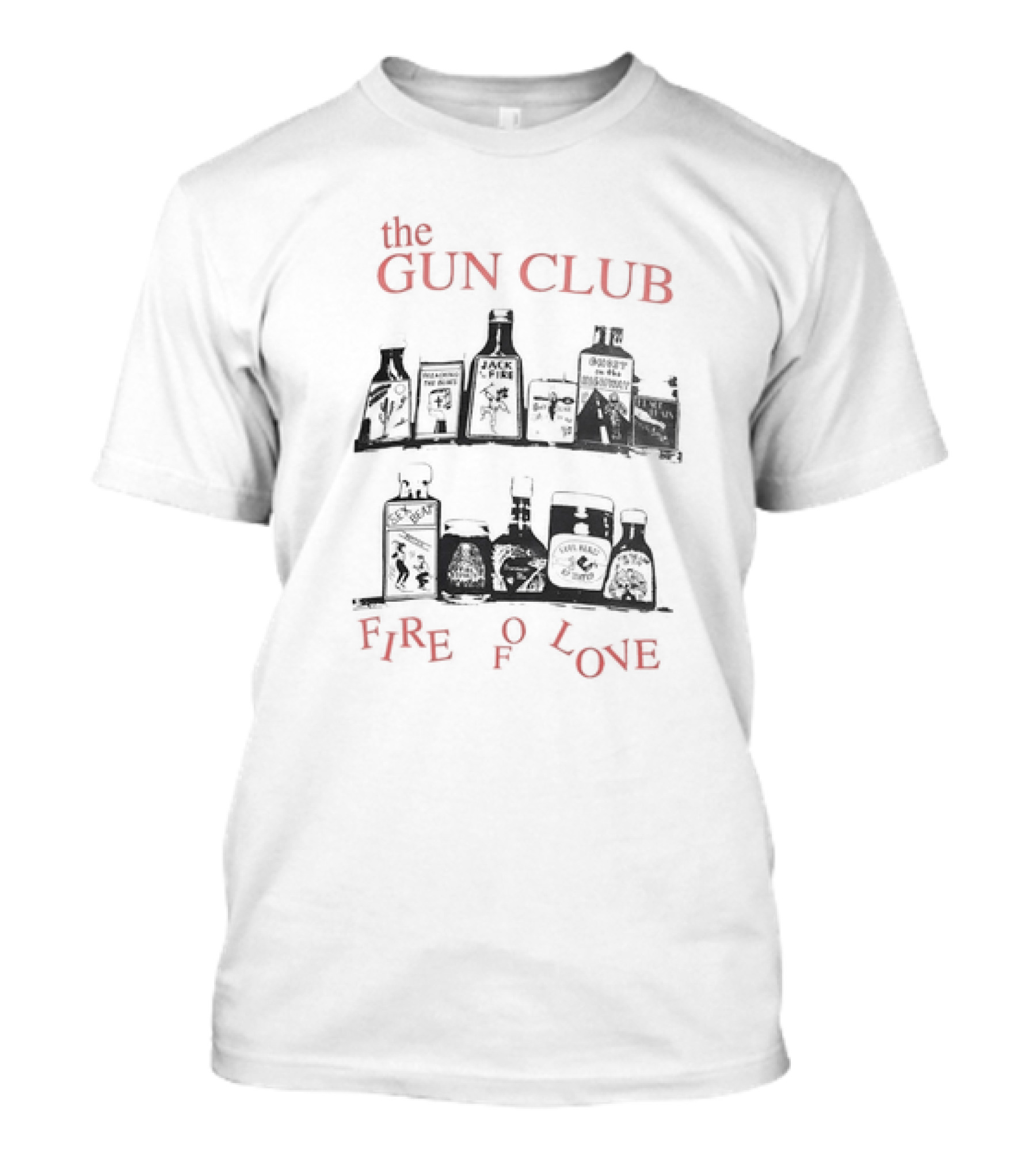 The Gun Club Fire Of Love Bottle Shelf T-Shirt
