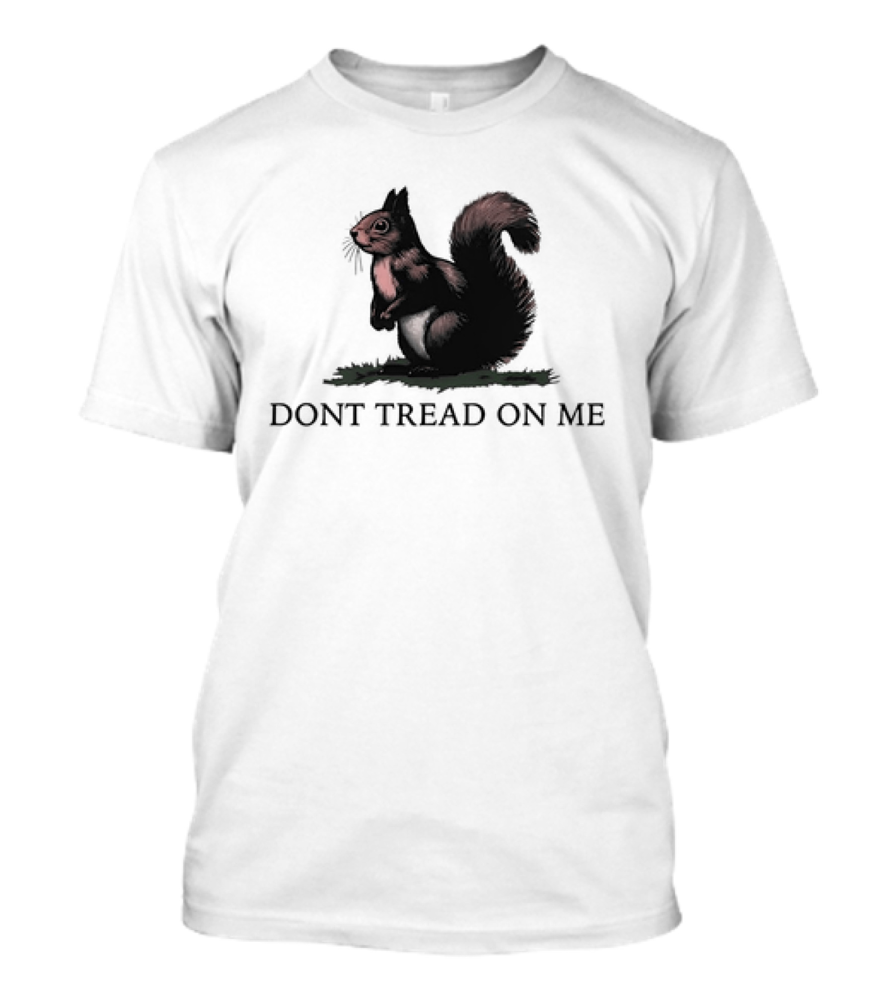 Dont Tread On Squirrel T-Shirt