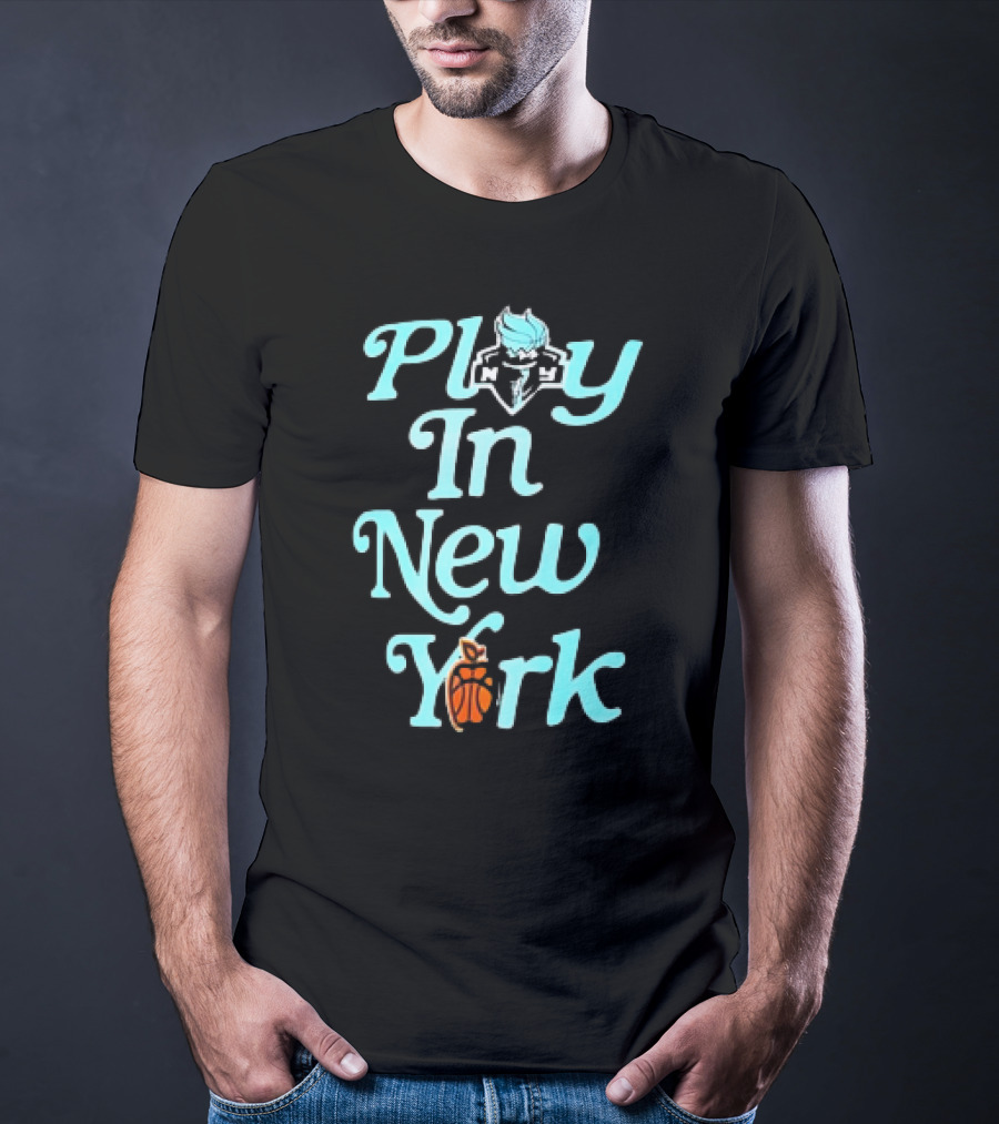 Play In New York Liberty Basketball T-Shirt