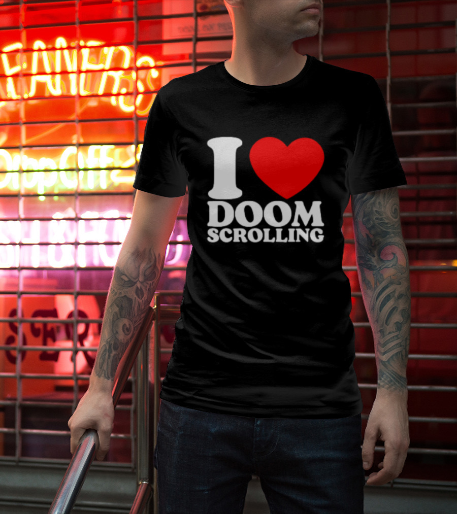 I Heart Doom Scrolling Bold White Text Red Heart T-Shirt