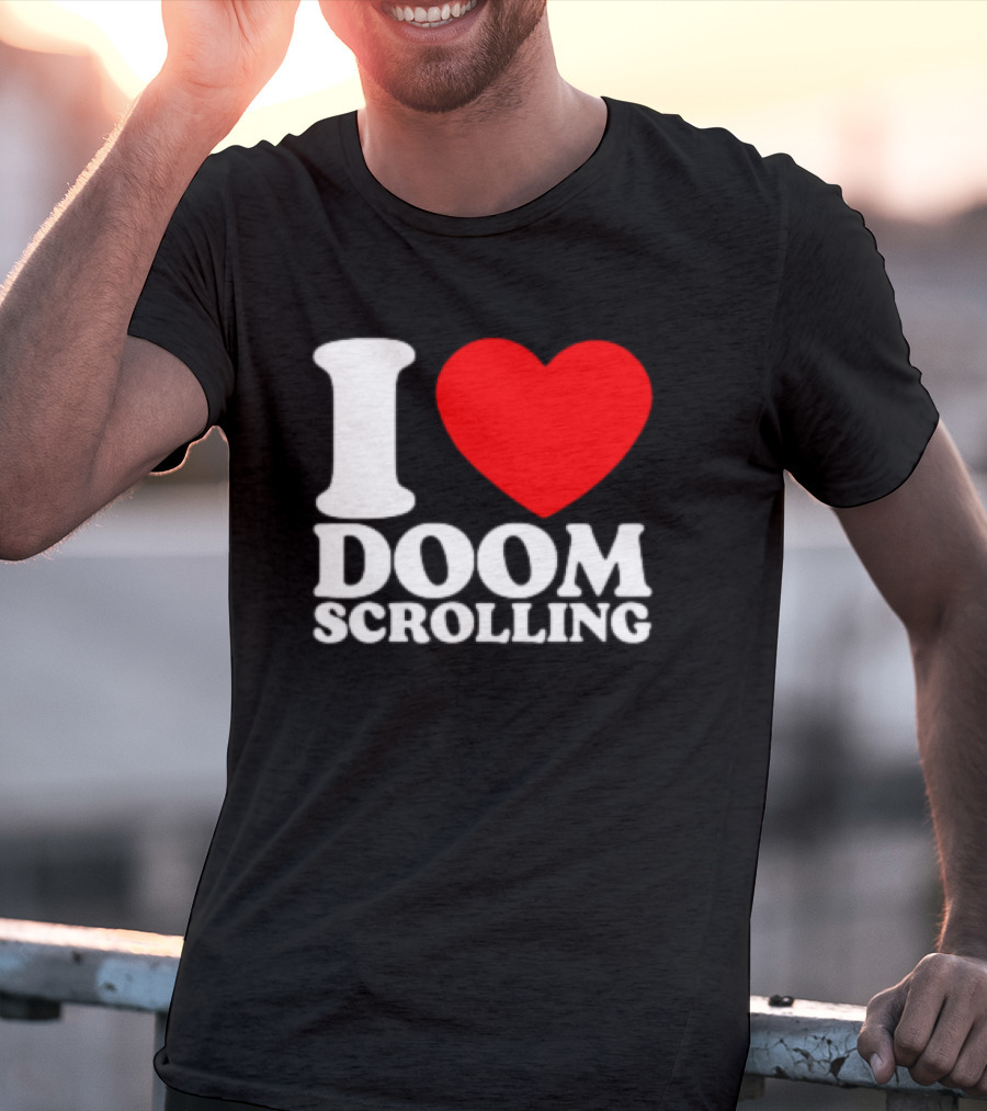 I Heart Doom Scrolling Bold White Text Red Heart T-Shirt