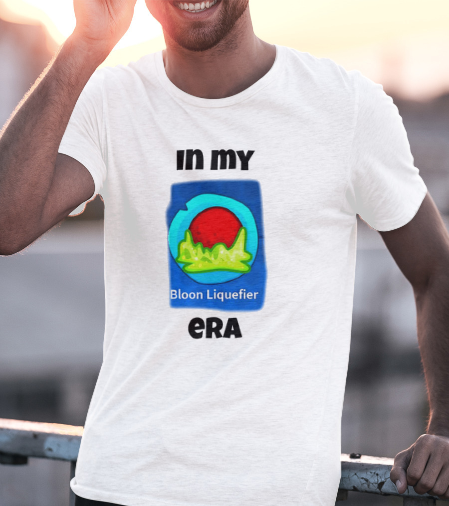 In My Era Bloon Liquefier T-Shirt