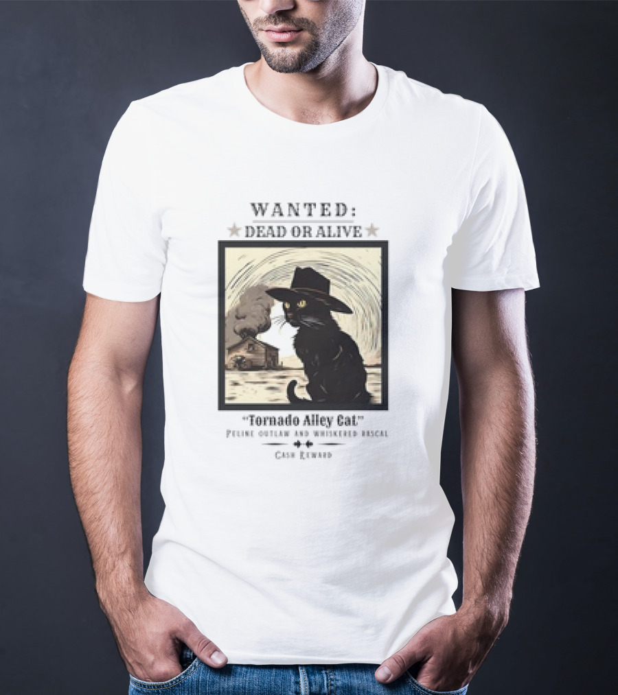 Wanted Dead Or Alive Tornado Alley Cat Oklahoma Whiskered Rascal Cowboy Twister Retro T-Shirt
