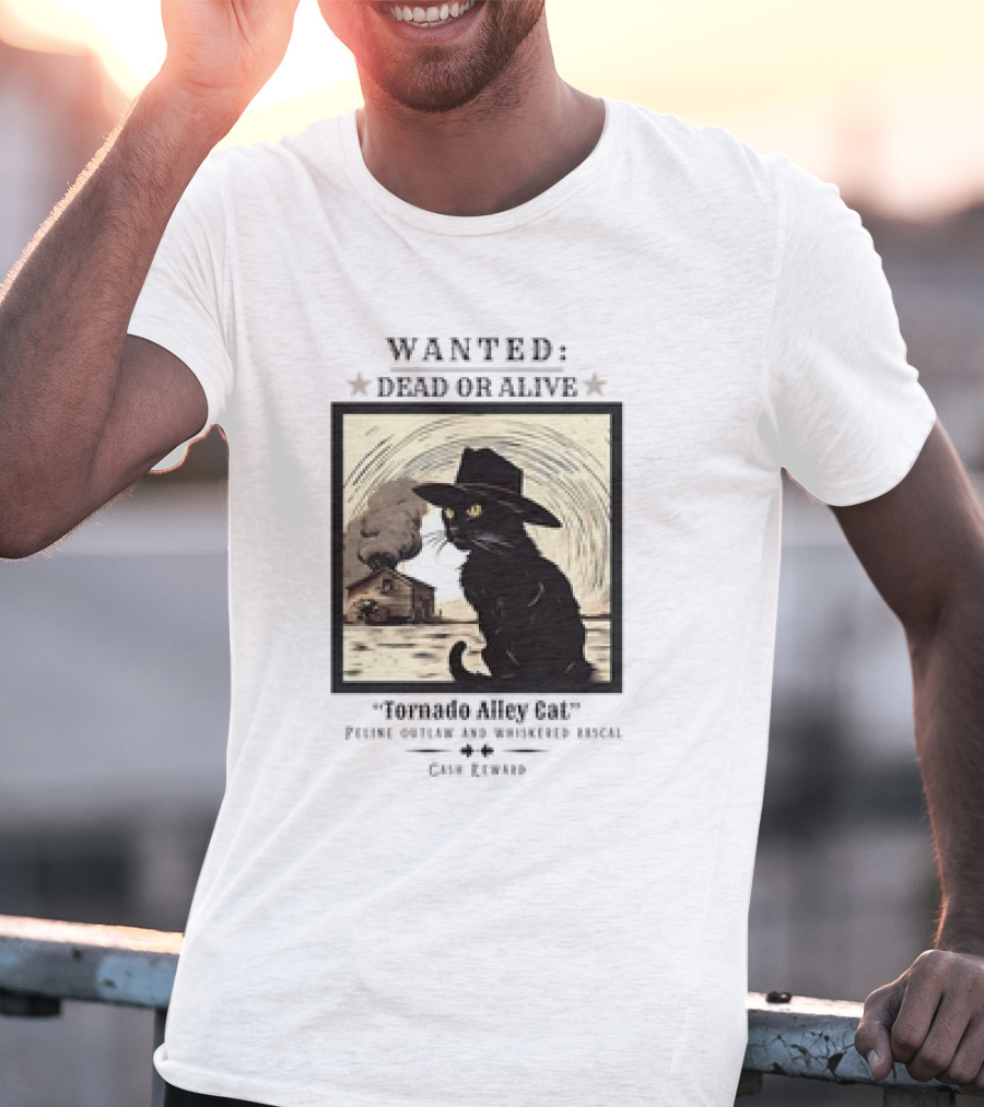 Wanted Dead Or Alive Tornado Alley Cat Oklahoma Whiskered Rascal Cowboy Twister Retro T-Shirt