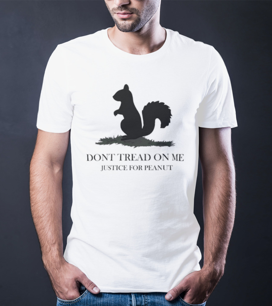 Justice For Peanut Dont Tread On Me Squirrel T-Shirt