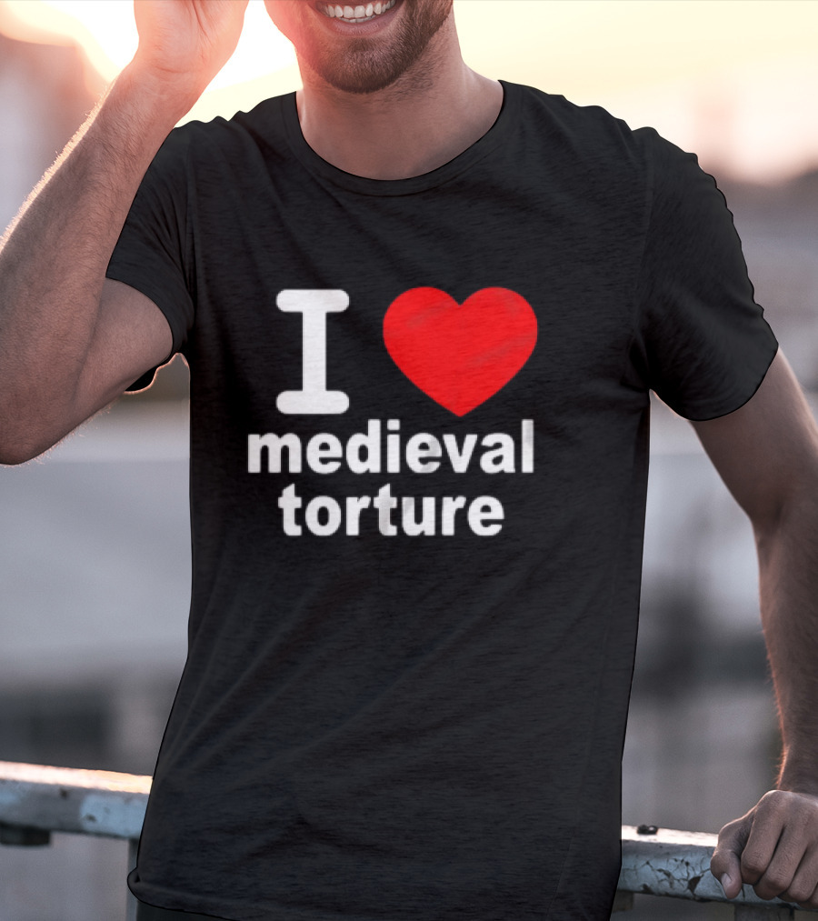 I Heart Medieval Torture T-Shirt