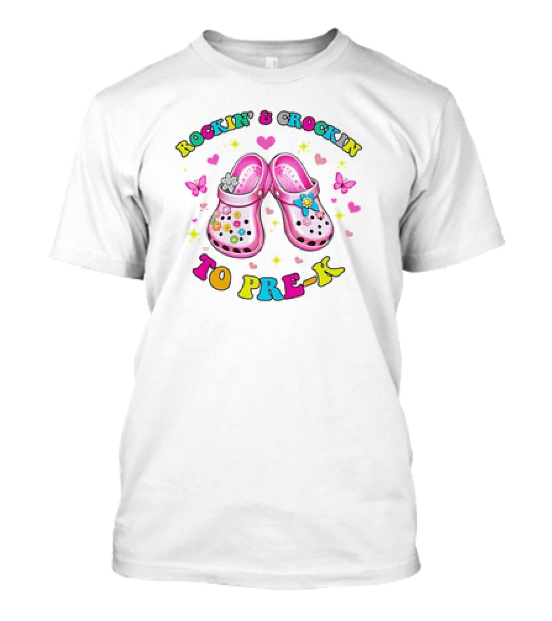 Rockin' And Crockin' To Pre-K Colorful Crocs Back To School T-Shirt