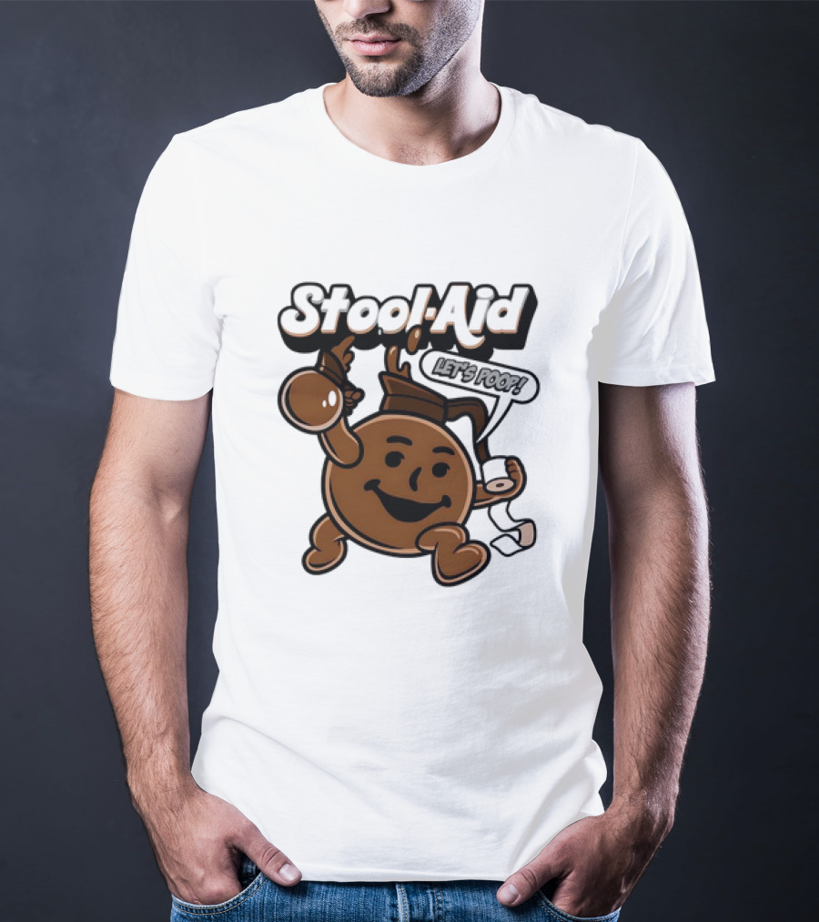 Stool-Aid Let's Poop Toilet Paper Bowl Brown Cartoon T-Shirt
