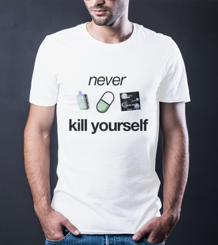 Never Kill Yourself Sad Aesthetics Vintage Vaporwave Pill Retro 90s Grunge T-Shirt