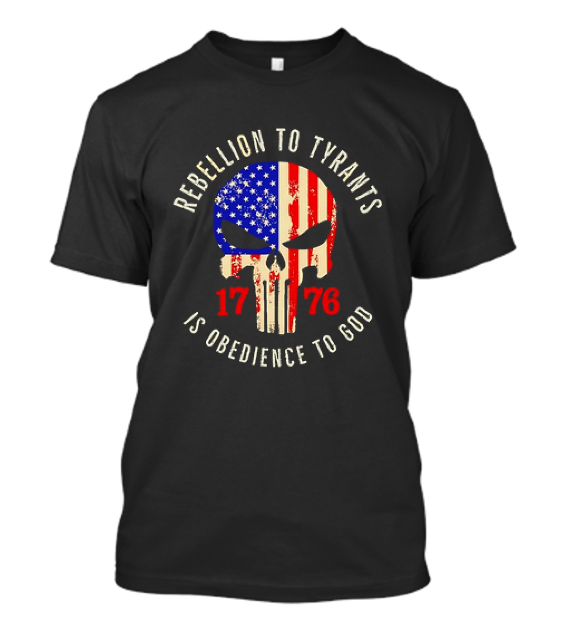 Rebellion To Tyrants Is Obedience To God 1776 American Flag Skull T-Shirt
