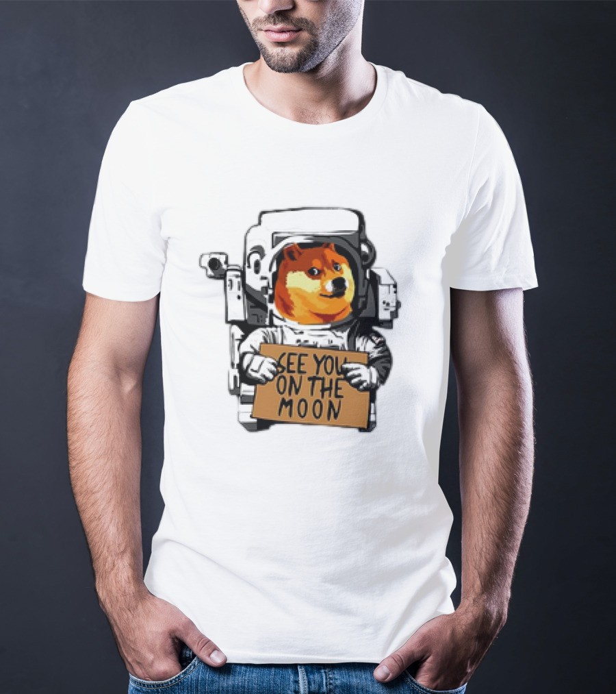 See You On The Moon Dogecoin Doge Holder Cryptocurrency Meme Astronaut T-Shirt