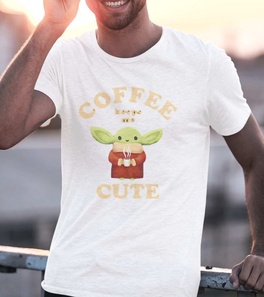 Coffee Keeps Me Cute Baby Yoda T-Shirt