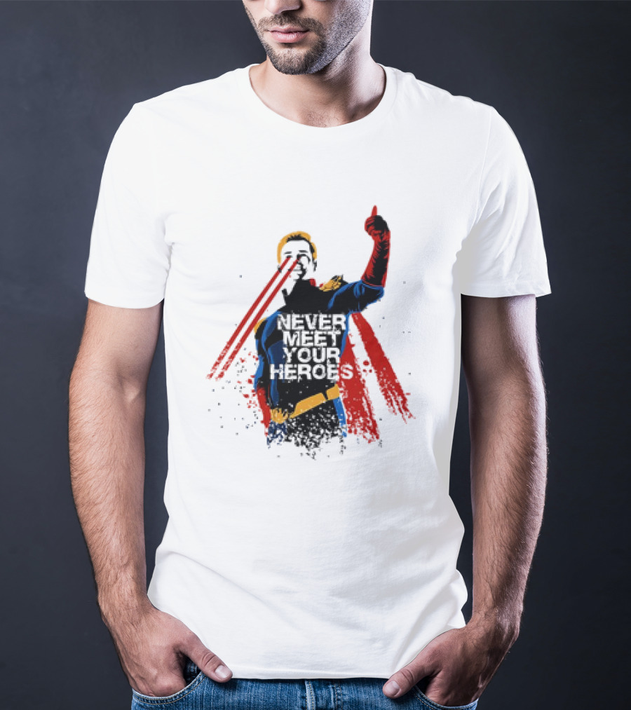 Never Meet Your Heroes Meme Laser Vision Superhero Approval Concept T-Shirt