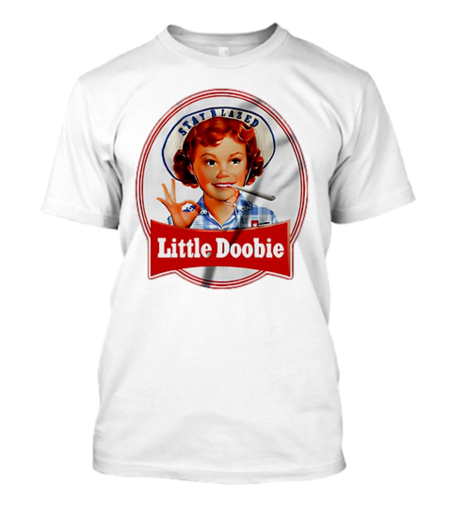 Stay Blazed Little Doobie Smoking Weed Funny T-Shirt