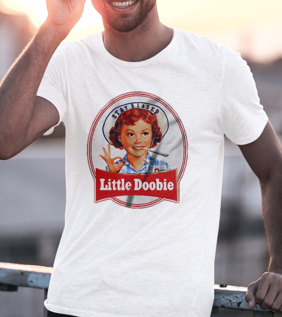 Stay Blazed Little Doobie Smoking Weed Funny T-Shirt
