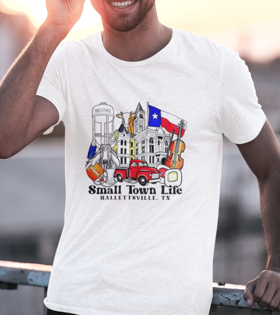 Small Town Life Hallettsville TX Water Tower Historic Courthouse Red Truck Texas Flag Cow Guitar T-Shirt