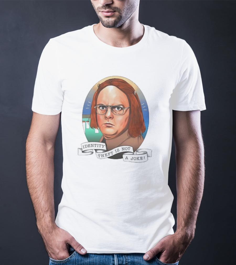 Identity Theft Is Not A Joke Dwight Schrute T-Shirt