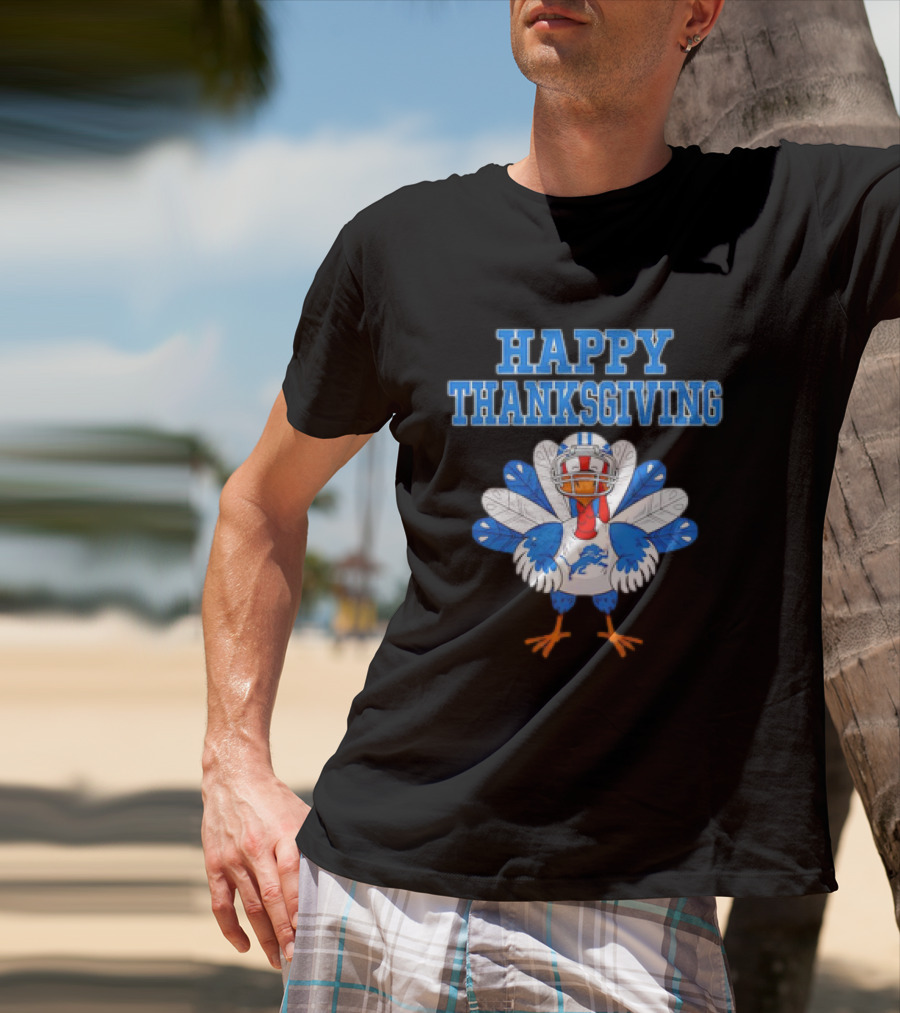 Happy Thanksgiving Detroit Lions Turkey Football Fan T-Shirt