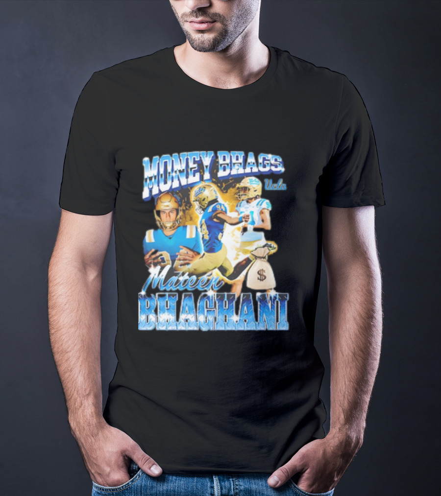 Money Bhags Mateen Bhaghani UCLA Football T-Shirt