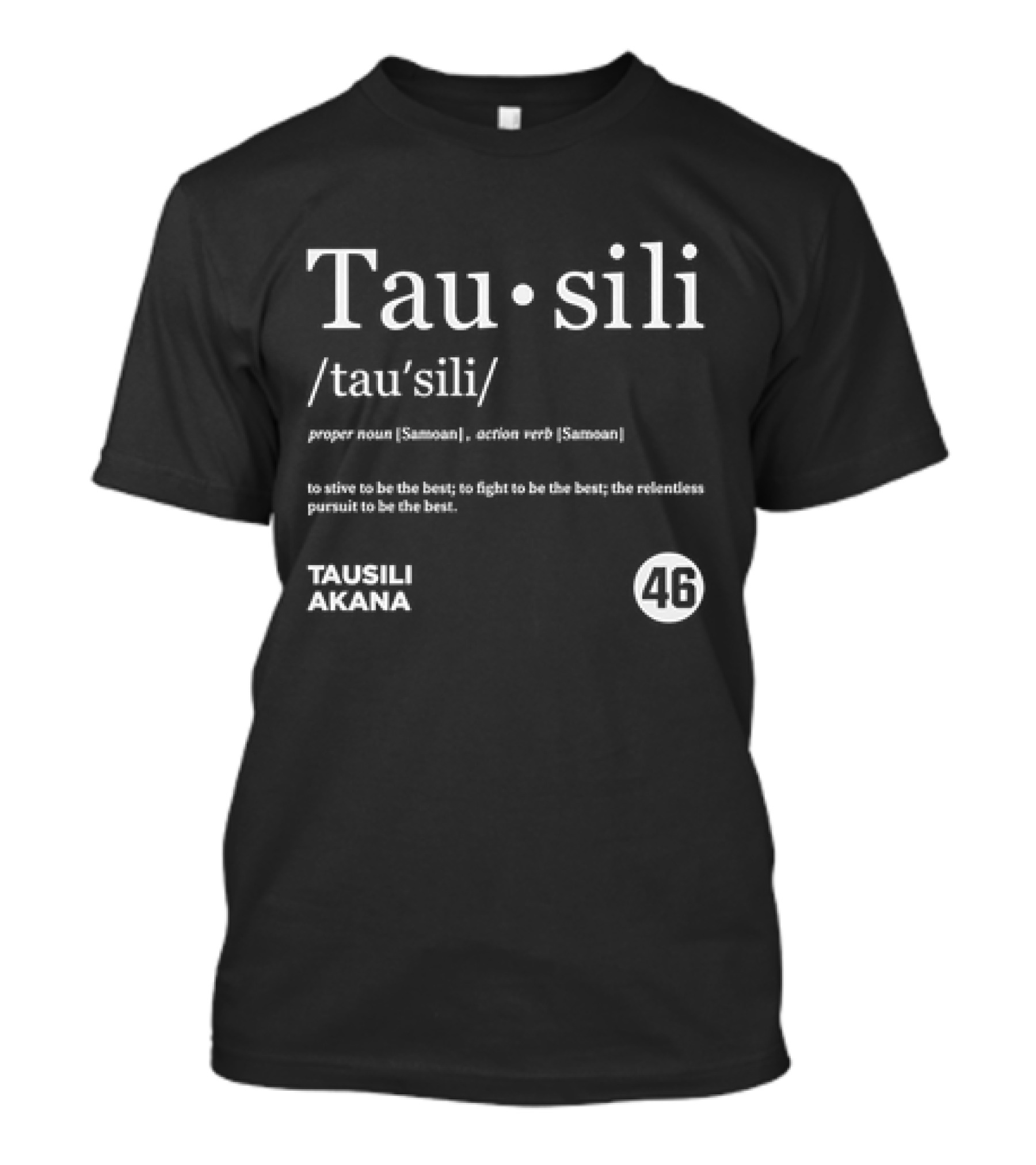Tau Sili Samoan Strive To Be The Best Tausili Akana 46 Vintage Dictionary T-Shirt